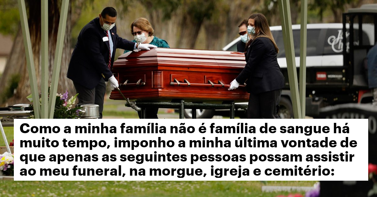 Mulher deixa no seu testamento a lista das 15 pessoas convidadas para o seu funeral: os restantes não podem ir
