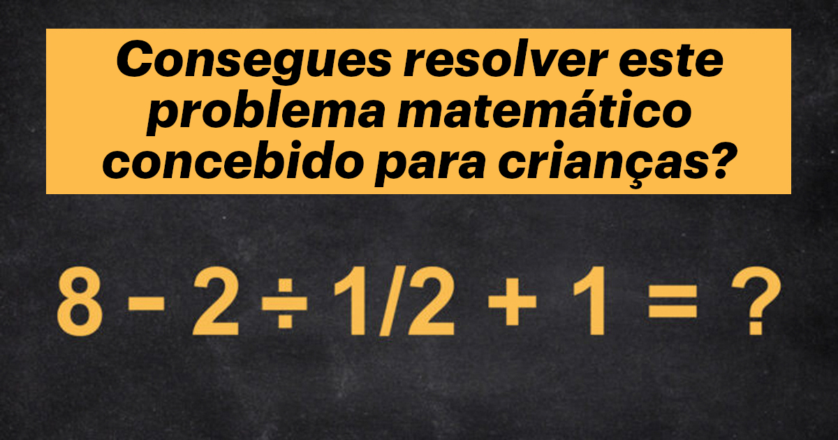 Consegues resolver este problema matemático concebido para crianças?